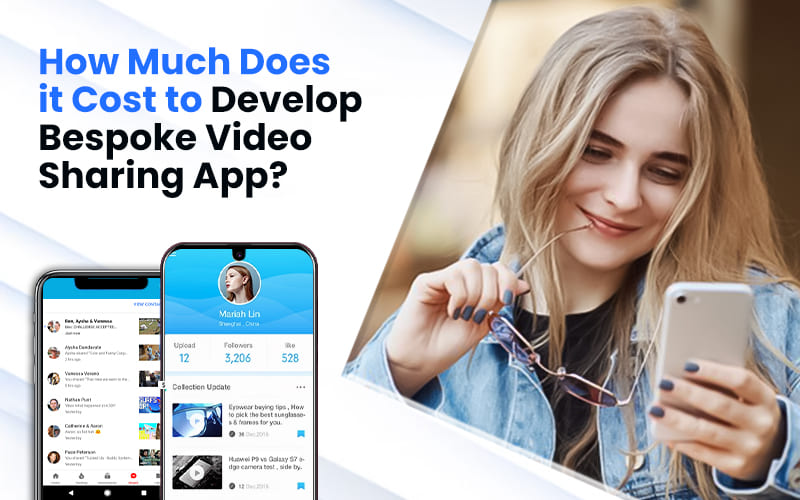 How Much Does it Cost to Develop Bespoke Video Sharing App
