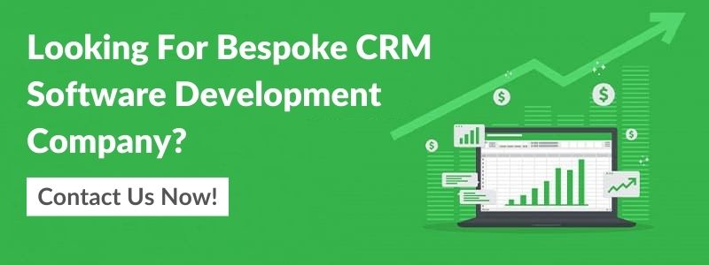 Bespoke CRM Software Development Company