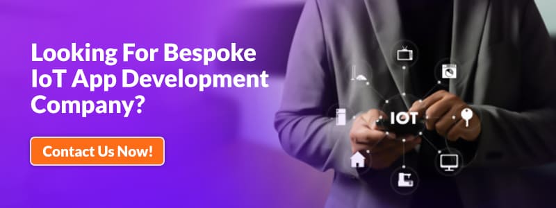 Bespoke IoT App Development Company