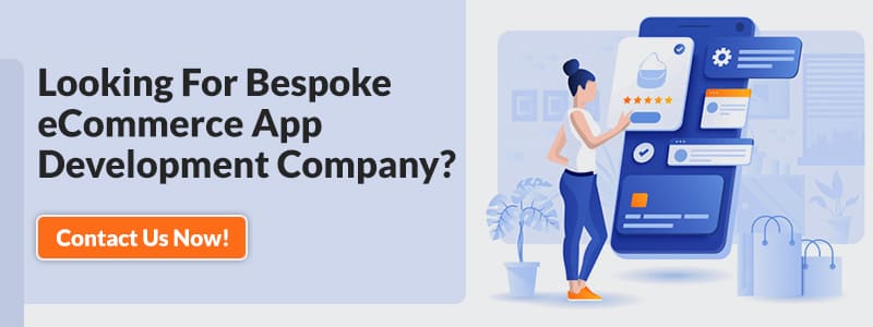 Bespoke e-Commerce App-Development Company