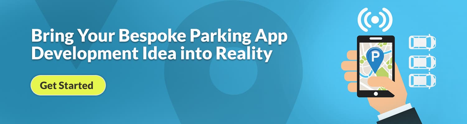 Bespoke Parking App Development Idea