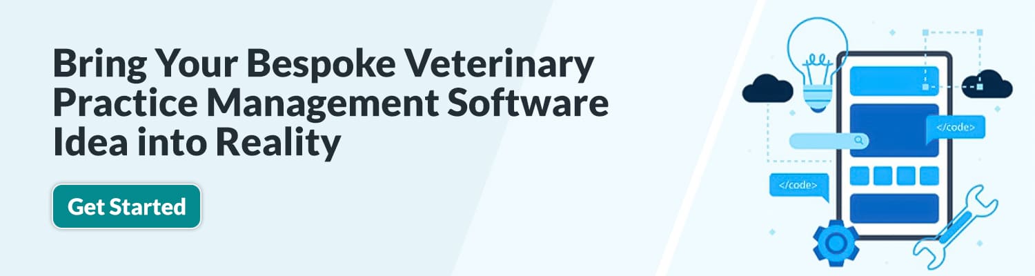 Bespoke Veterinary Practice Management Software