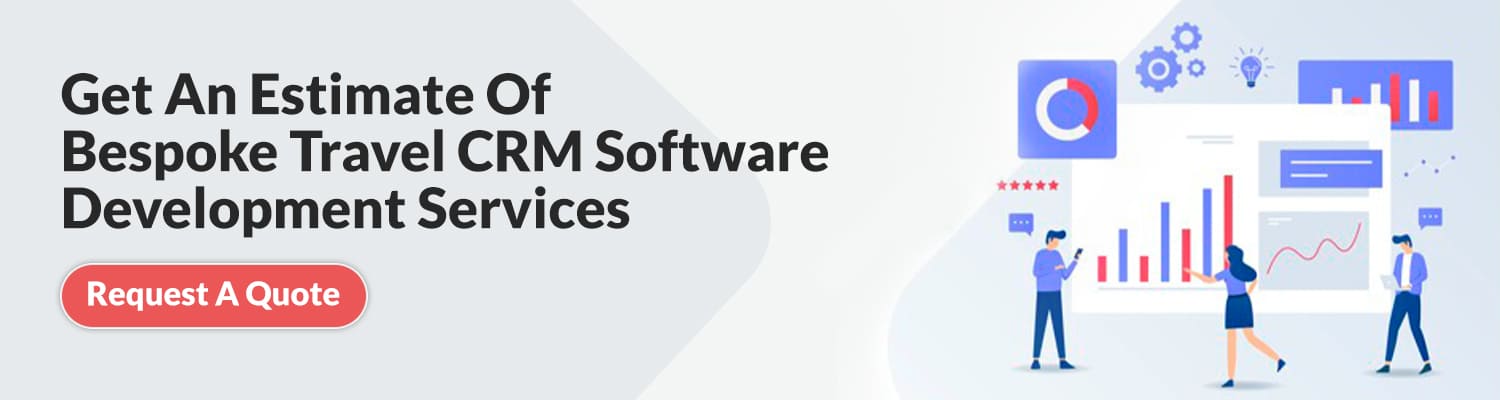 Bespoke Travel CRM Software Development Services