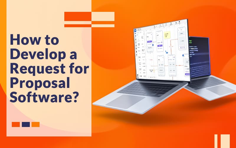 How to Develop a Request for Proposal Software