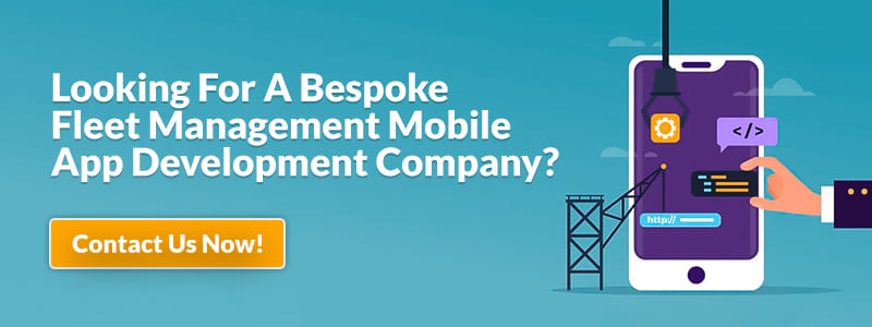 Bespoke Fleet Management Mobile App Development Compan