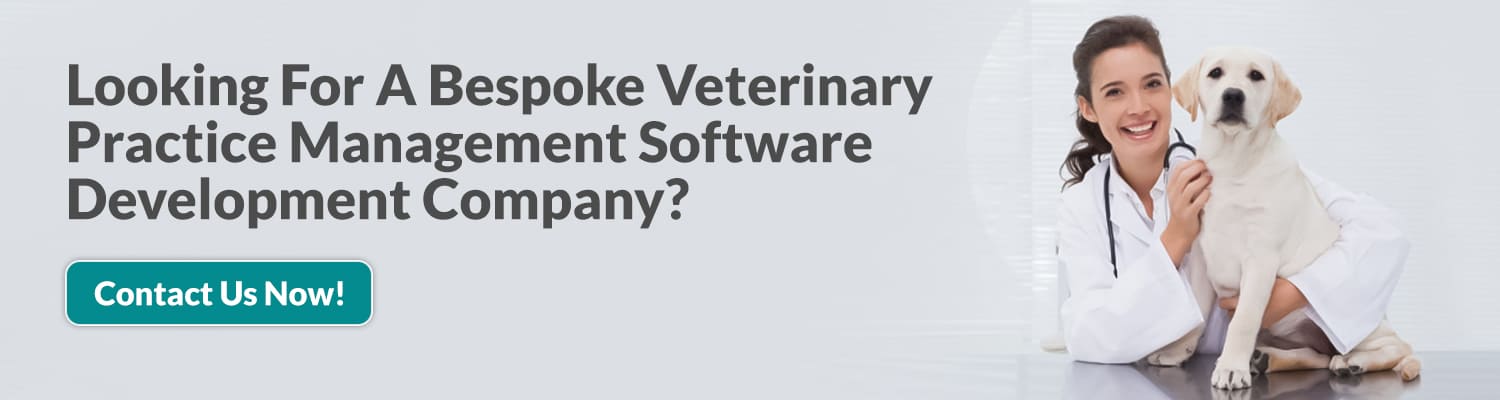 Bespoke Veterinary Practice Management Software Development Company