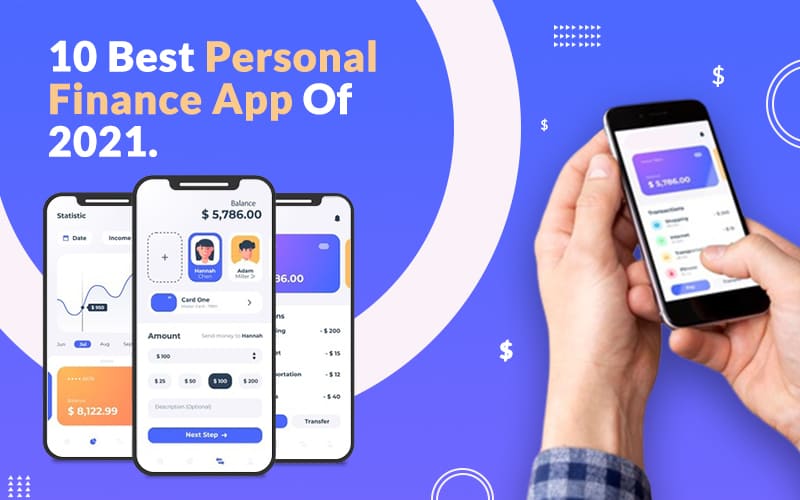 Top 10 Best Personal Finance App Of 2021