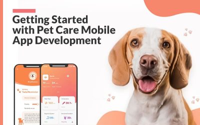 Getting Started with Pet Care Mobile App Development