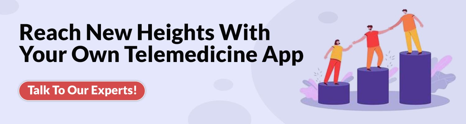 Telemedicine App Development Company