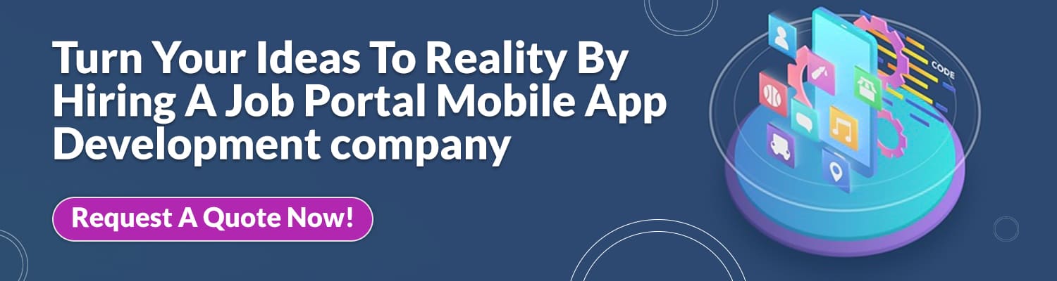 Turn Your Ideas To Reality By Hiring A Job Portal Mobile App Development company