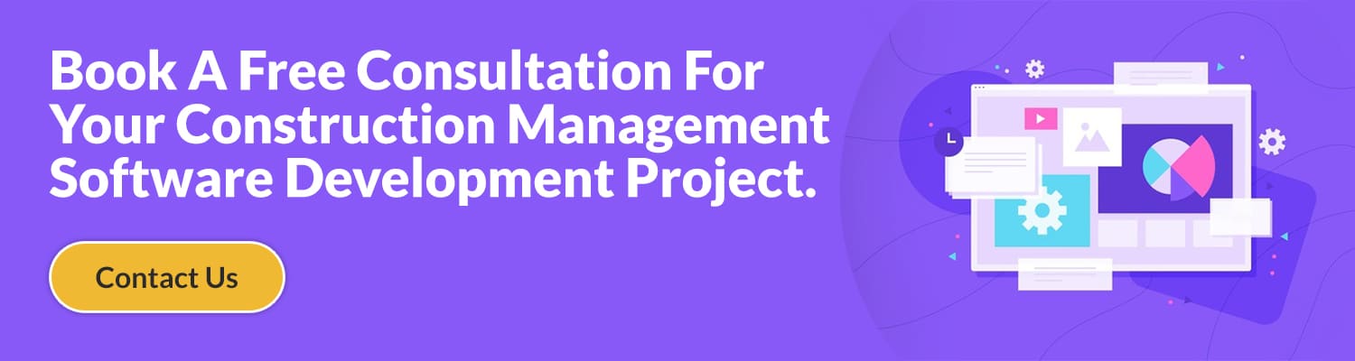 Book-A-Free-Consultation-For-Your-Construction-Management-Software-Development-Projec