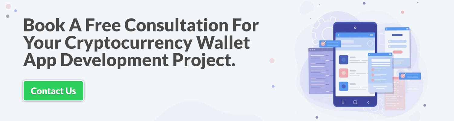 Book-A-Free-Consultation-For-Your-Cryptocurrency-Wallet-App-Development-Project