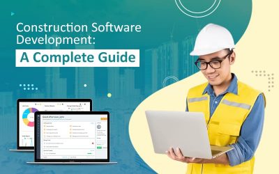 Construction-Software-Development - A-Complete-Guide