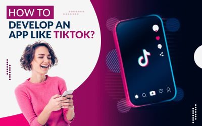 How-to-Develop-an-App-Like-TikTok