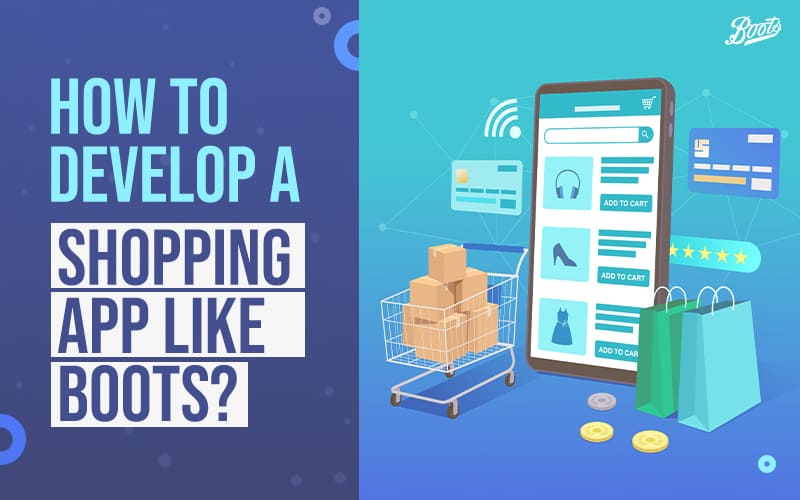 How-to-develop-a-shopping-app-like-Boots