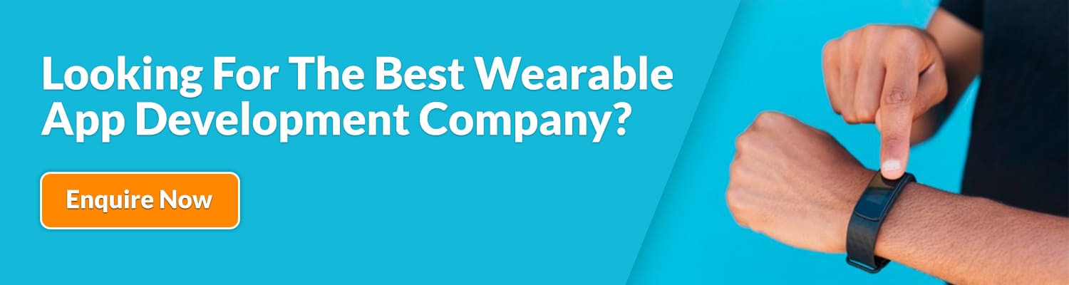 Looking-For-The-Best-Wearable-App-Development-Company