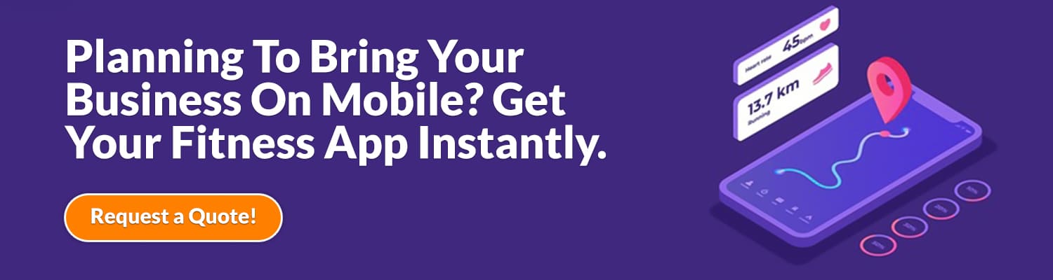 Planning-To-Bring-Your-Business-On-Mobile-Get-Your-Fitness-App-Instantly