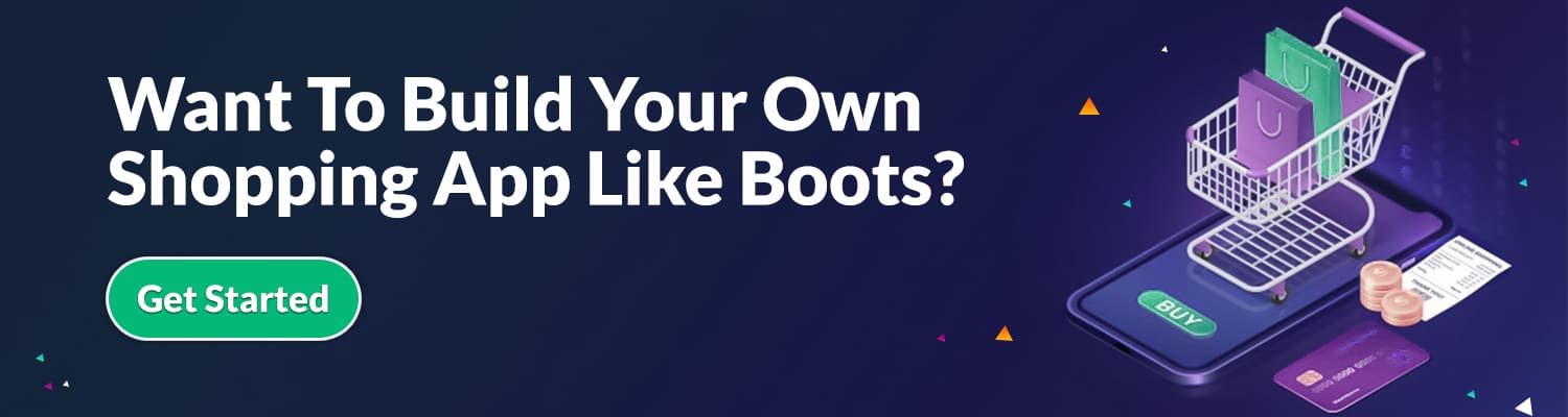 Want-To-Build-Your-Own-Shopping-App-Like-Boots