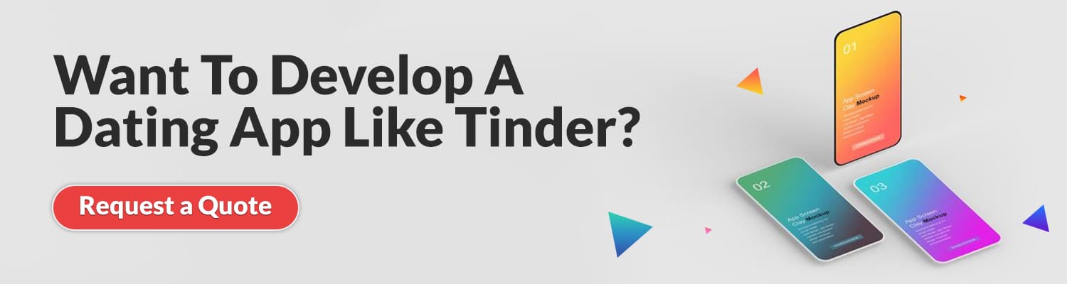 Want To Develop A Dating App Like Tinder