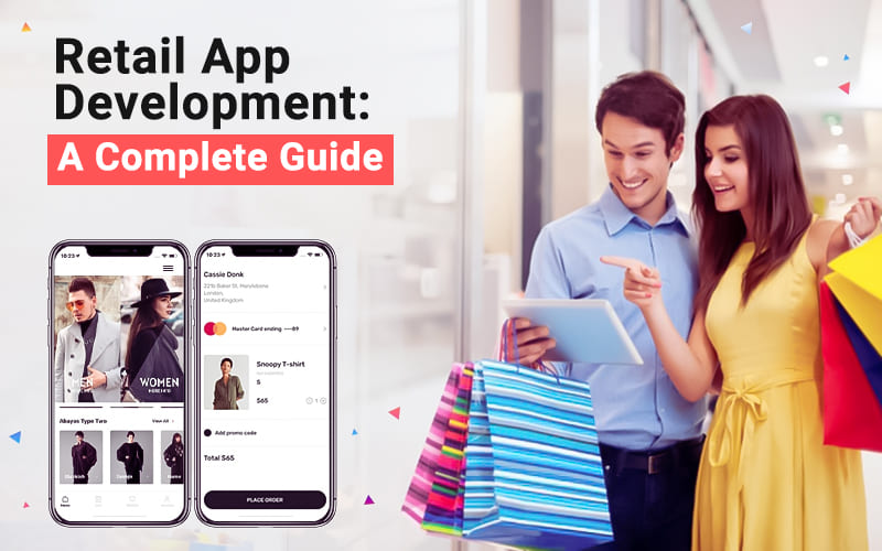 Retail-App-Development,-A-Complete-Guide