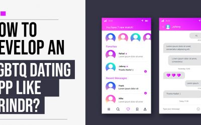 How to Develop an LGBTQ Dating App Like Grindr