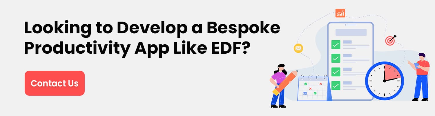 Develop a Bespoke Productivity App Like EDF