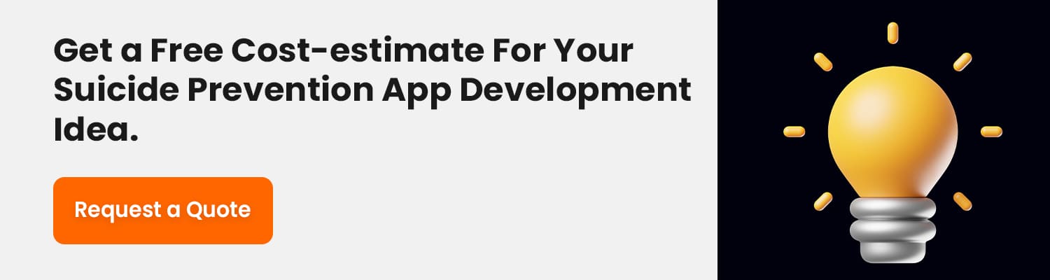 Suicide Prevention app Development Idea