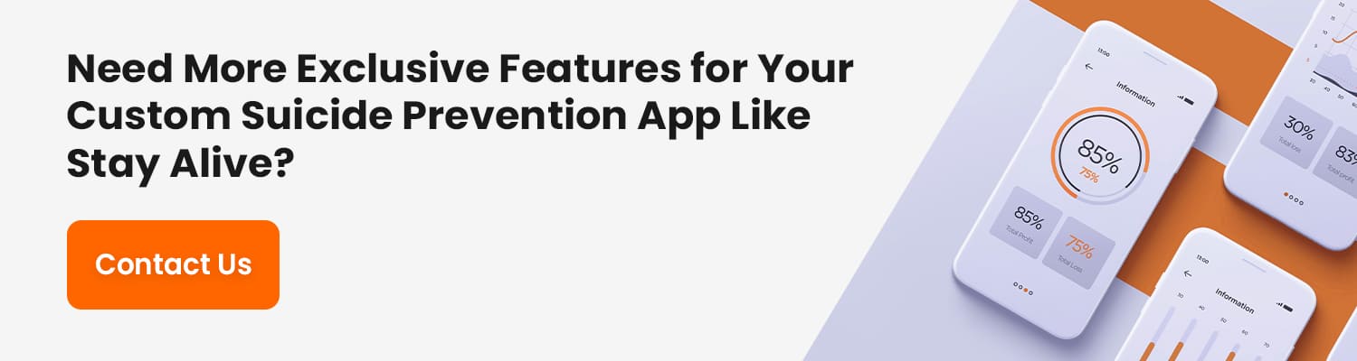 Custom Suicide Prevention App Like Stay Alive